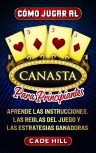 Como jugar a la canasta para principiantes