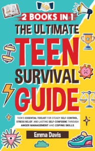 Ebook The Ultimate Teen Survival Guide