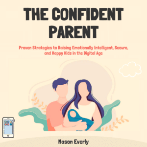 The Confident Parent